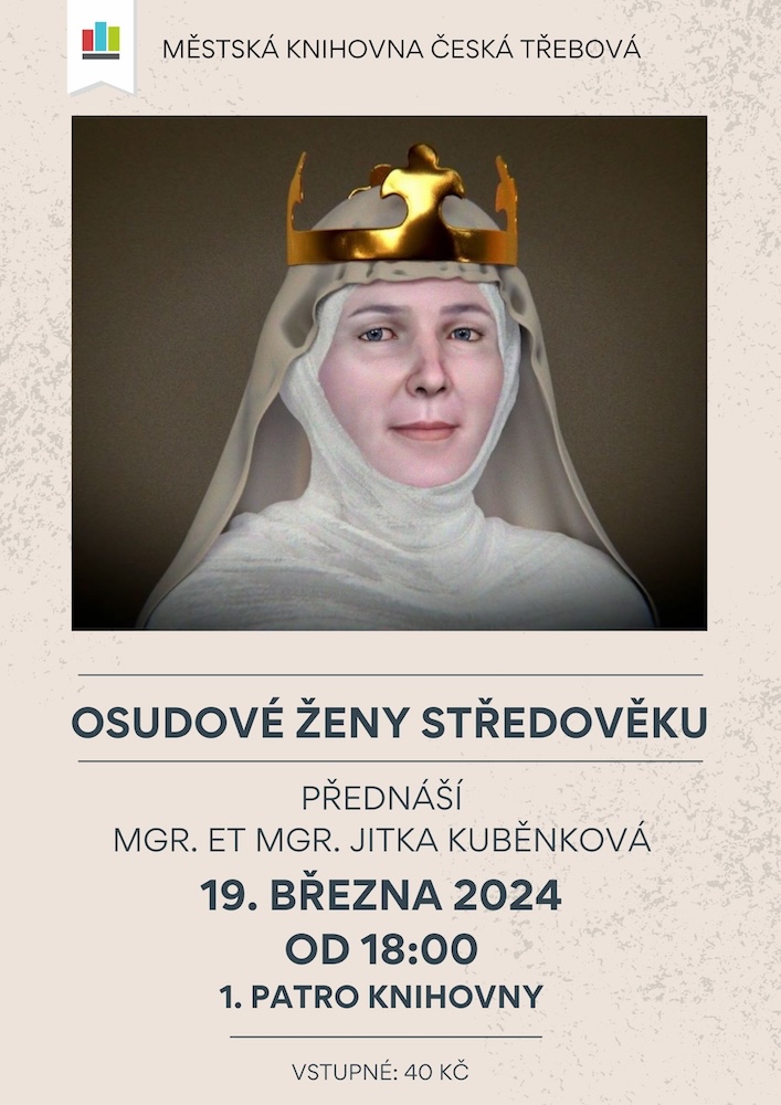 Plakát: Osudové ženy českého středověku