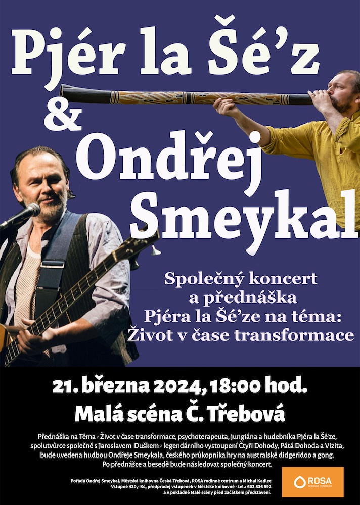 Plakát: Pjér la Šé’z & Ondřej Smeykal